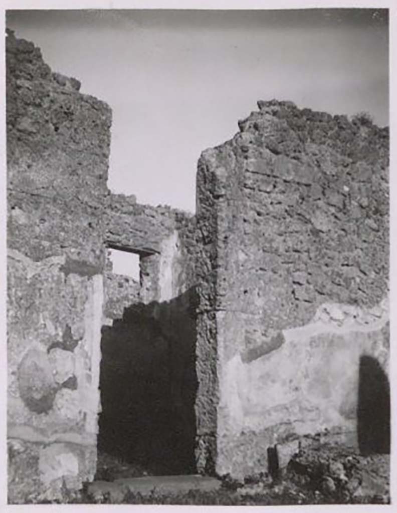 IX.2.17 Pompeii. Pre-1943. Doorway to room 3, triclinium. Photo by Tatiana Warscher.
According to Warscher – this room had a window overlooking Vicolo di Tesmo.
The paintings from the walls had vanished without leaving any trace. 
See Warscher, T. Codex Topographicus Pompeianus, IX.2. (1943), Swedish Institute, Rome. (no.88.), p. 170.
