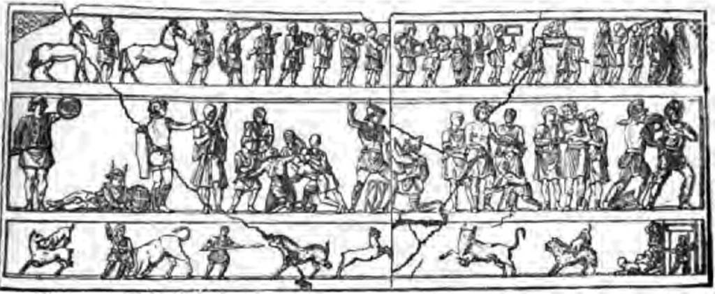 SG7 Pompeii. Drawing of gladiatorial combat relief which Fiorelli says is from the Tomb of Cn Clovatius.
See Fiorelli G., 1875. Descrizione di Pompei, p. 401, p. 419.

"From still another tomb are reliefs with gladiatorial combats, now in Naples [Archaeological] Museum" 
See Mau, A., 1907, translated by Kelsey F. W. Pompeii: Its Life and Art. New York: Macmillan. p. 430-1.

According to Emmerson, the second tomb described by Avellino is in truth not a tomb at all, but rather an intricate marble relief that probably once decorated the exterior of a tomb. The relief, which measures more than four metres long and a metre and a half high, shows in three registers from top to bottom a procession, gladiator combat, and a venatio, or staged animal hunt. If this relief is funerary in nature, it is the largest known from Pompeii. Other extant marble funerary reliefs are roughly half this size; the well-known relief that decorates the front of Naevoleia Tyche and Gaius Munatius Faustus' tomb at the Porta Ercolano is just over two metres long. 

Unfortunately, Avellino provides little detail on the circumstances of the gladiator relief’s excavation. Although he states that it once decorated the facade. of a Pompeian magistrate's tomb, he does not indicate clearly whether he found the relief in situ on a tomb and subsequently removed it, or whether he discovered it ln a secondary deposit, having been removed in antiquity. The report implies the latter situation, and so we should be cautious in considering the relief a part of the funerary culture surrounding the Porta Stabia: if found in a secondary deposit, the gladiator relief could have originated elsewhere.

See Emmerson A. L. C., 2010. Reconstructing the Funerary Landscape at Pompeii's Porta Stabia, Rivista di Studi Pompeiani 21, p. 78, fig. 1.
See Avellino F., 1845. Bullettino Archeologico Napoletano Anno III, 11 and 12: 1845, pp. 85-86.
