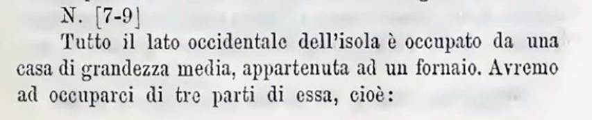 Bullettino dell’Instituto di Corrispondenza Archeologica (DAIR), 1884, p.137, described as entrances 7-9.